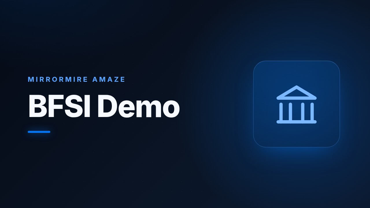 AMaze BFSI Demo